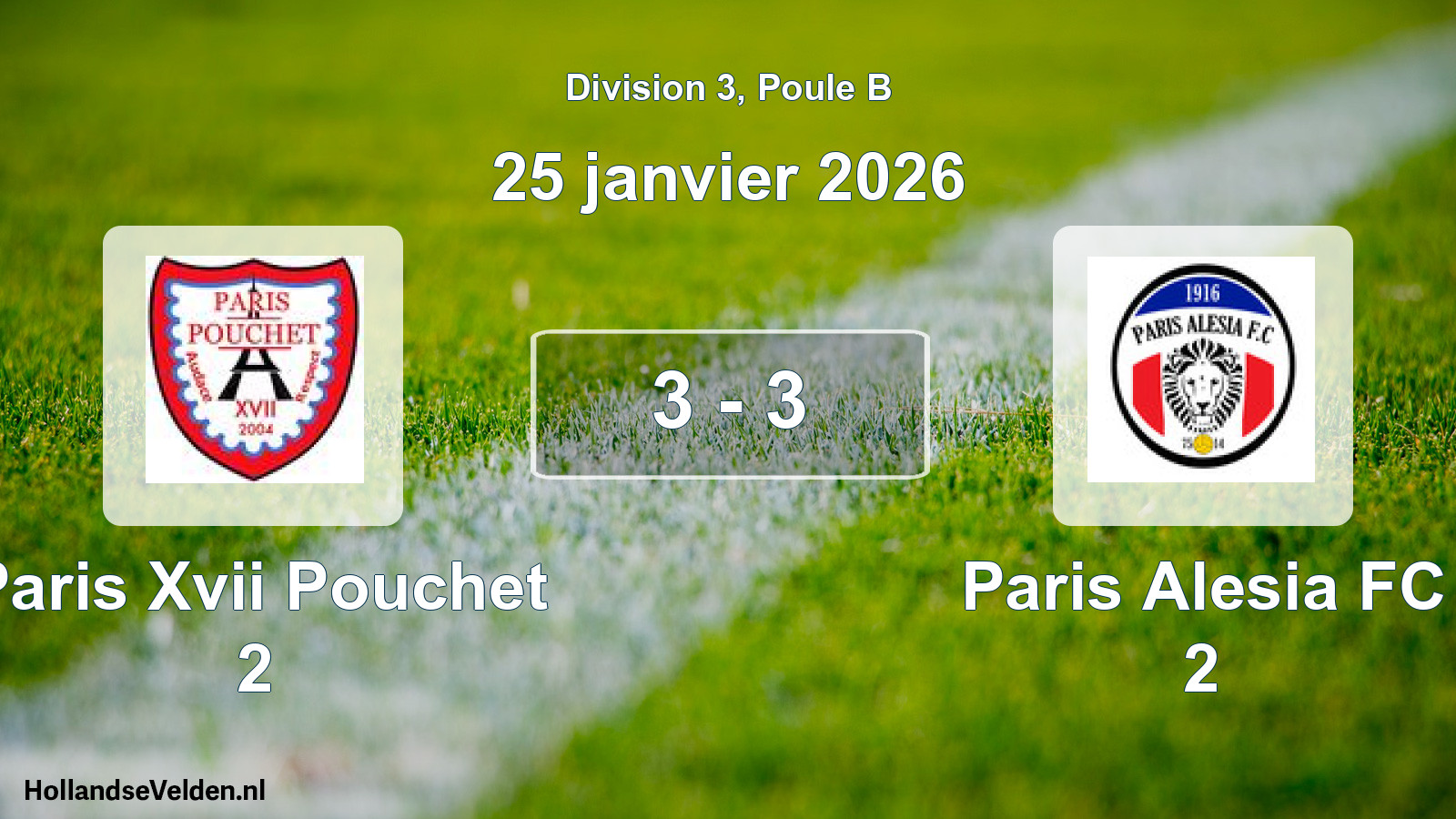 Total number of matches played: Paris Xvii Pouchet 2 - Paris Alesia FC 2 3 - 3 (25 January 2026)