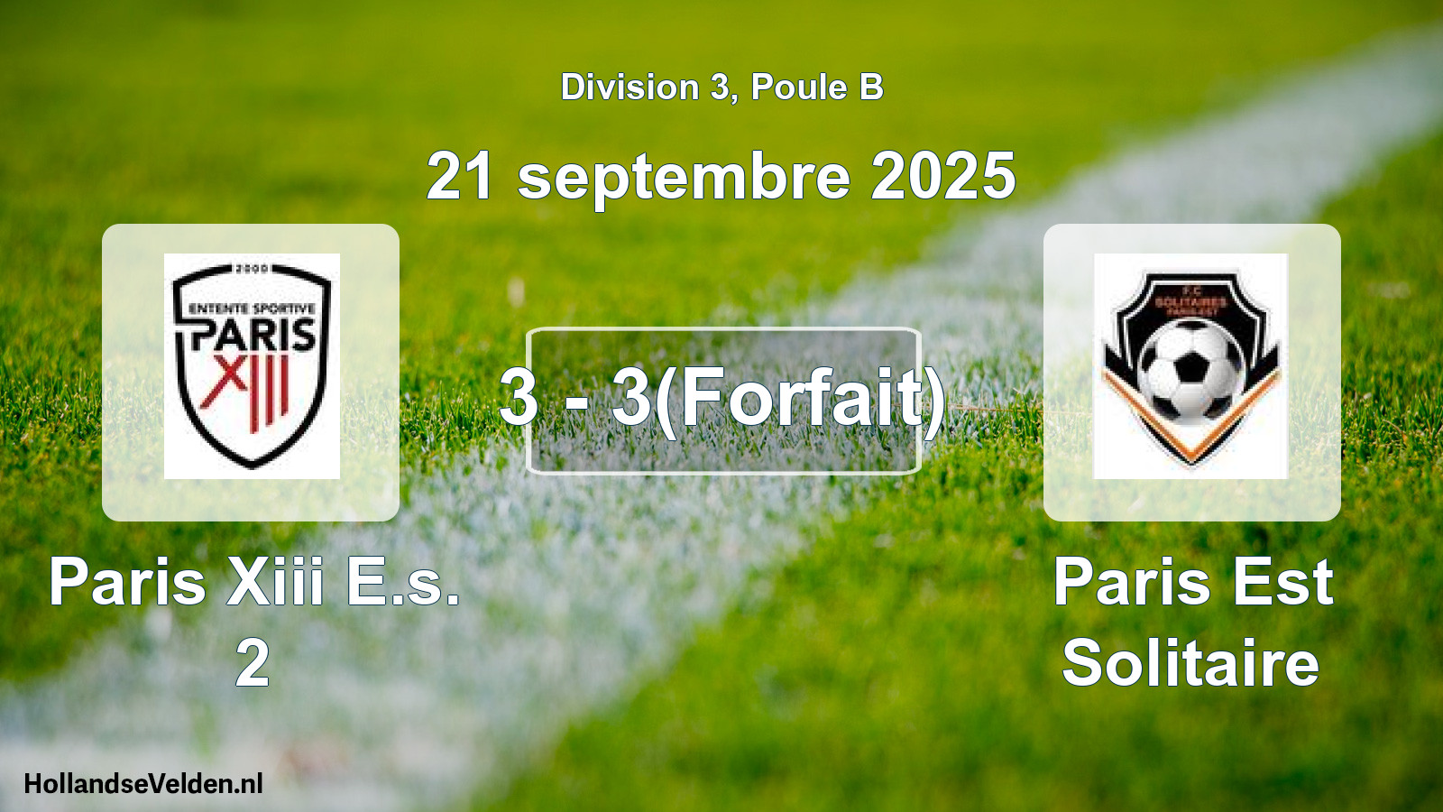 Match joué: Paris Xiii E.s. 2 - Paris Est Solitaire 3 - 3(Forfait) (21 septembre 2025)