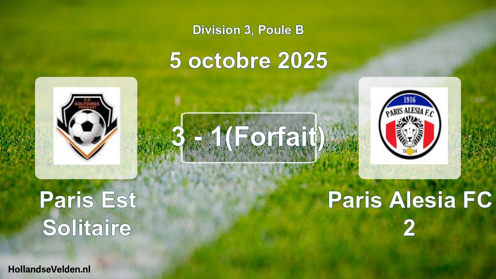 Total number of matches played: Paris Est Solitaire - Paris Alesia FC 2 3 - 1(Forfait) (5 October 2025)