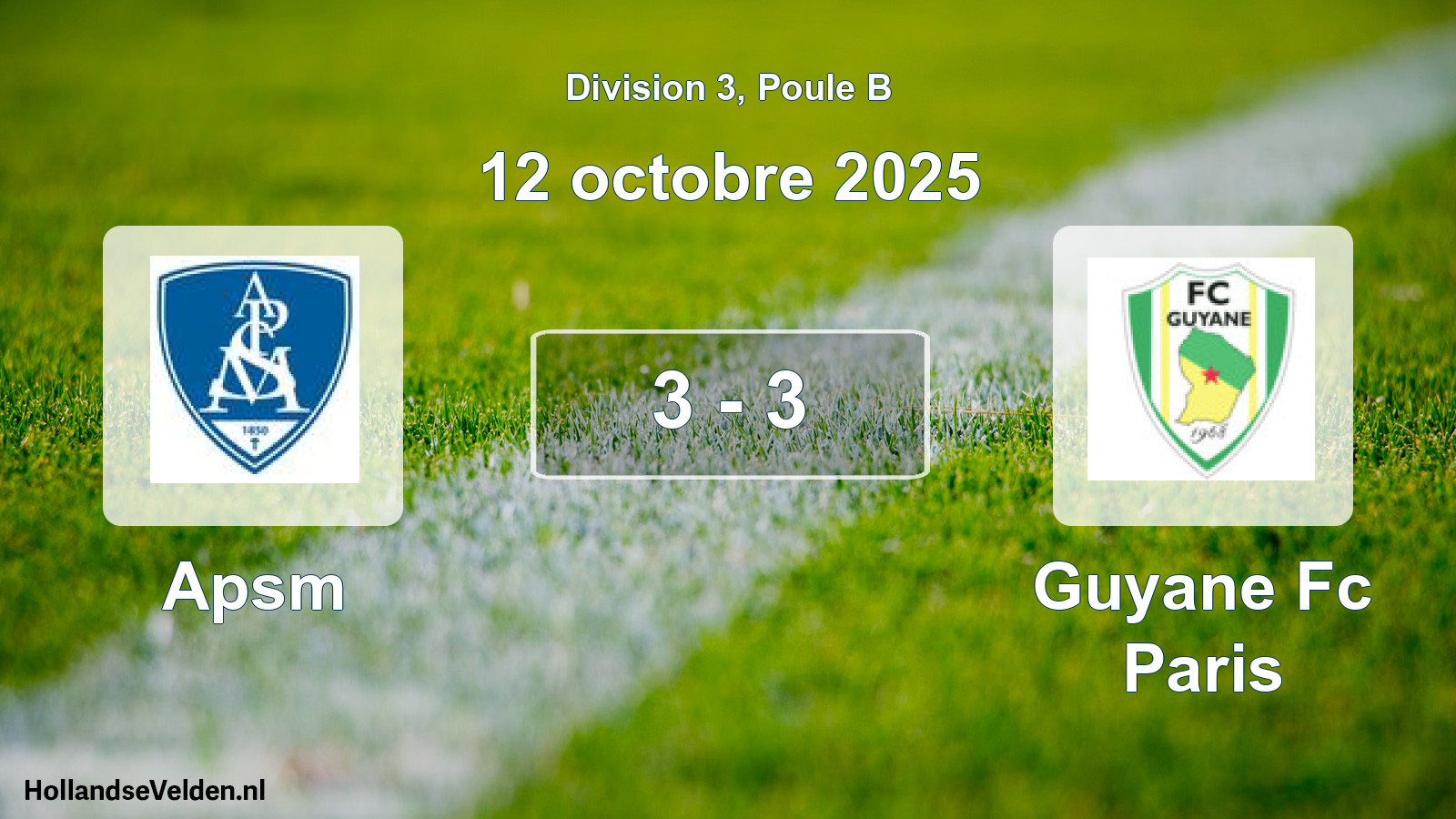 Total number of matches played: Apsm - Guyane Fc Paris 3 - 3 (12 October 2025)