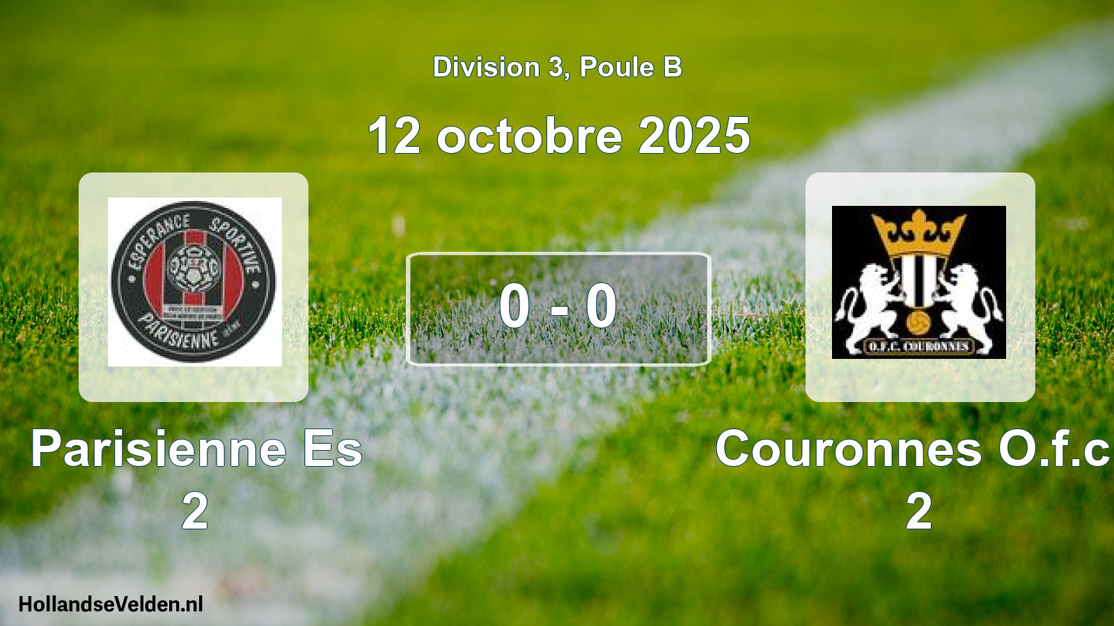 Total number of matches played: Parisienne Es 2 - Couronnes O.f.c. 2 0 - 0 (12 October 2025)