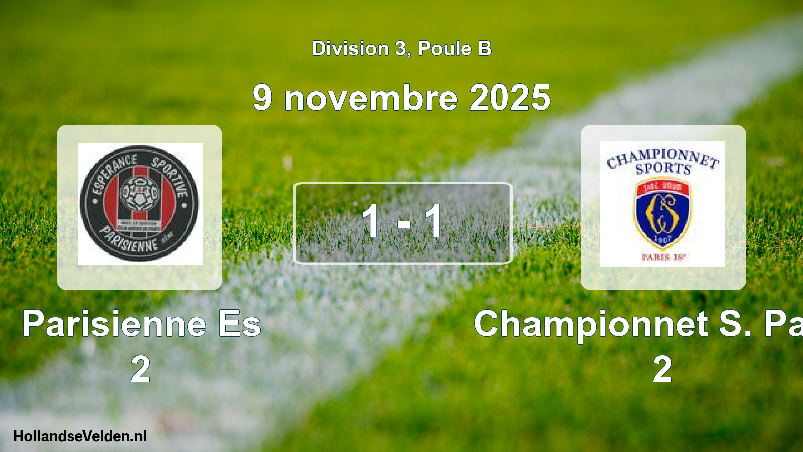 Total number of matches played: Parisienne Es 2 - Championnet S. Paris 2 1 - 1 (9 November 2025)