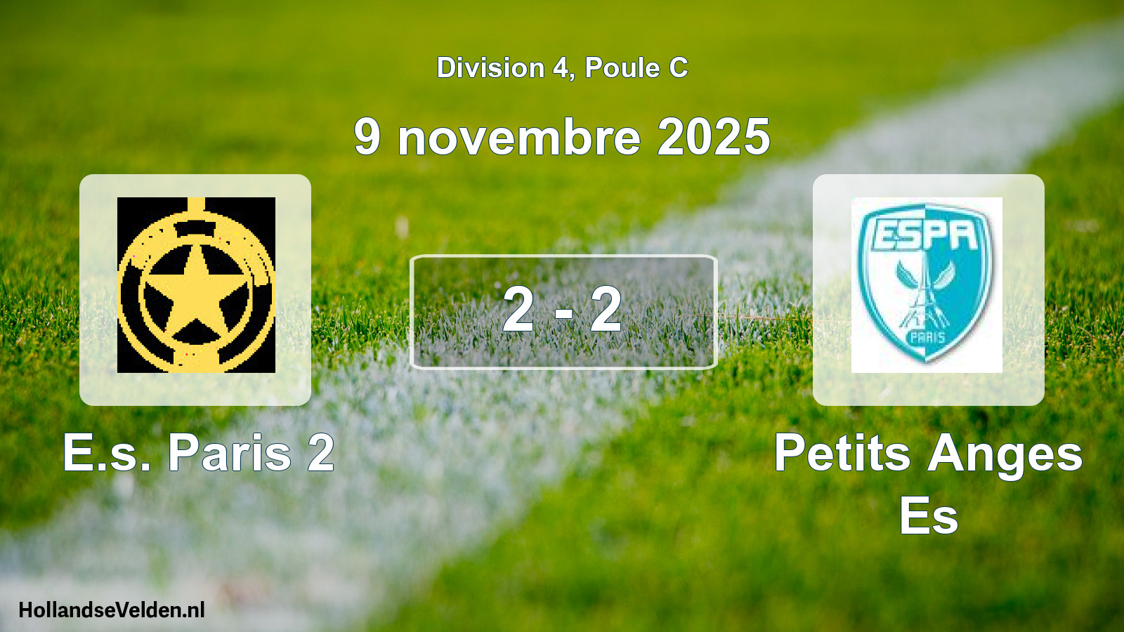 Total number of matches played: E.s. Paris 2 - Petits Anges Es 2 - 2 (9 November 2025)