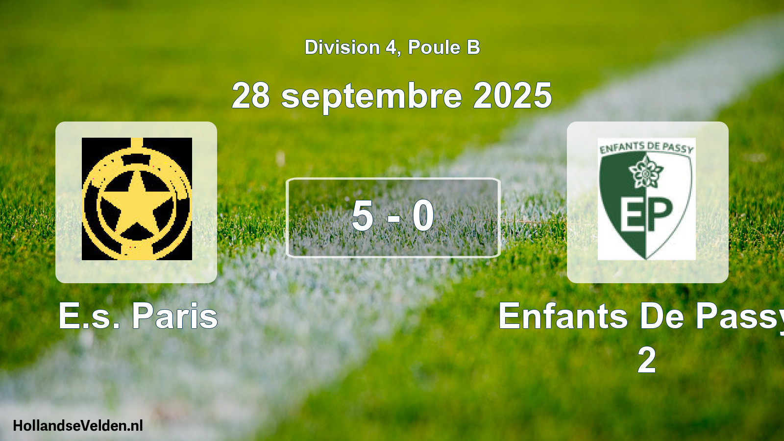 Total number of matches played: E.s. Paris - Enfants De Passy 2 5 - 0 (28 September 2025)