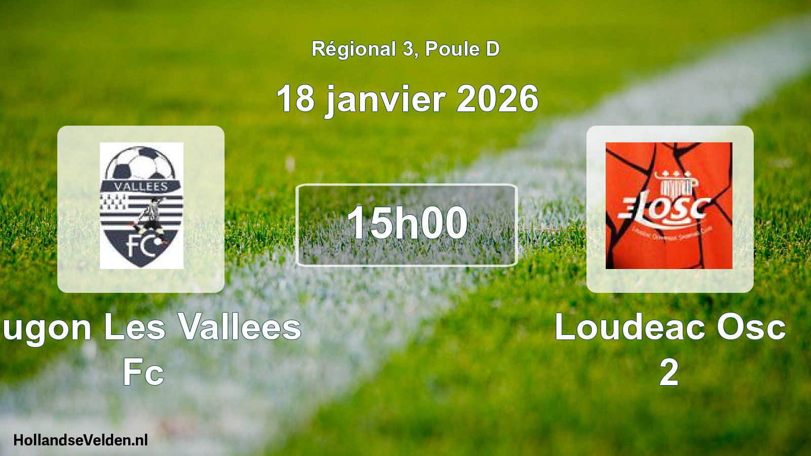 Geplande wedstrijd: Jugon Les Vallees Fc - Loudeac Osc 2 (18 janvier 2026)
