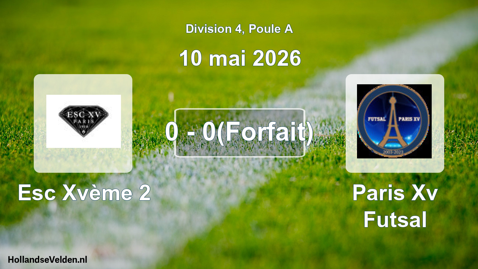 Total number of matches played: Esc Xvème 2 - Paris Xv Futsal 0 - 0(Forfait) (10 May 2026)