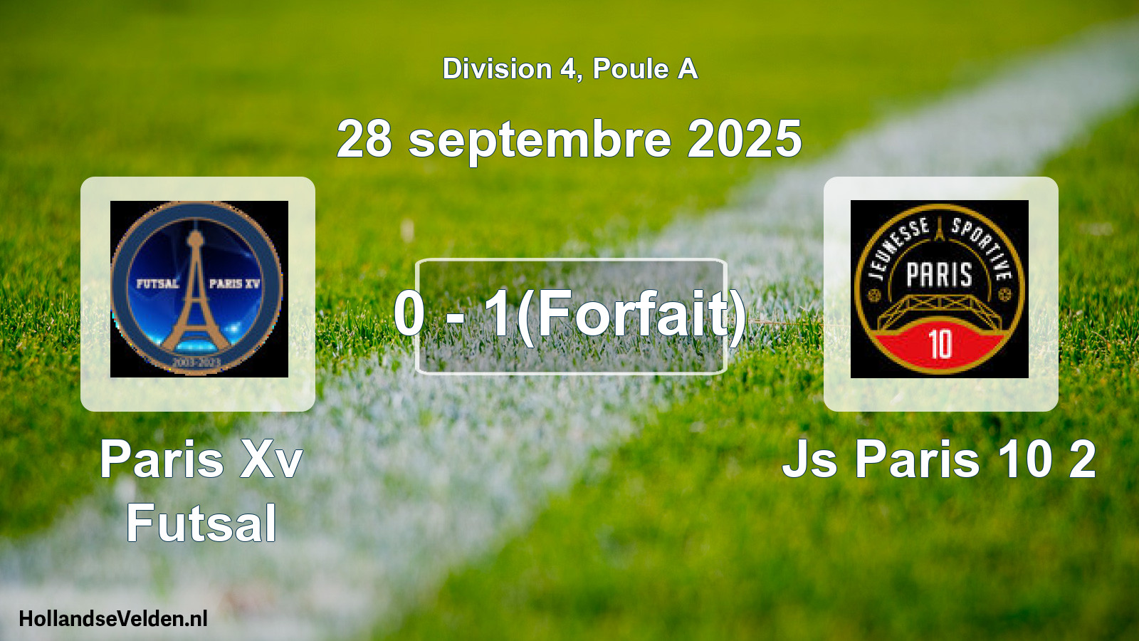 Total number of matches played: Paris Xv Futsal - Js Paris 10 2 0 - 1(Forfait) (28 September 2025)