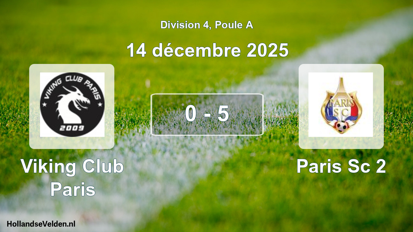 Total number of matches played: Viking Club Paris - Paris Sc 2 0 - 5 (14 December 2025)