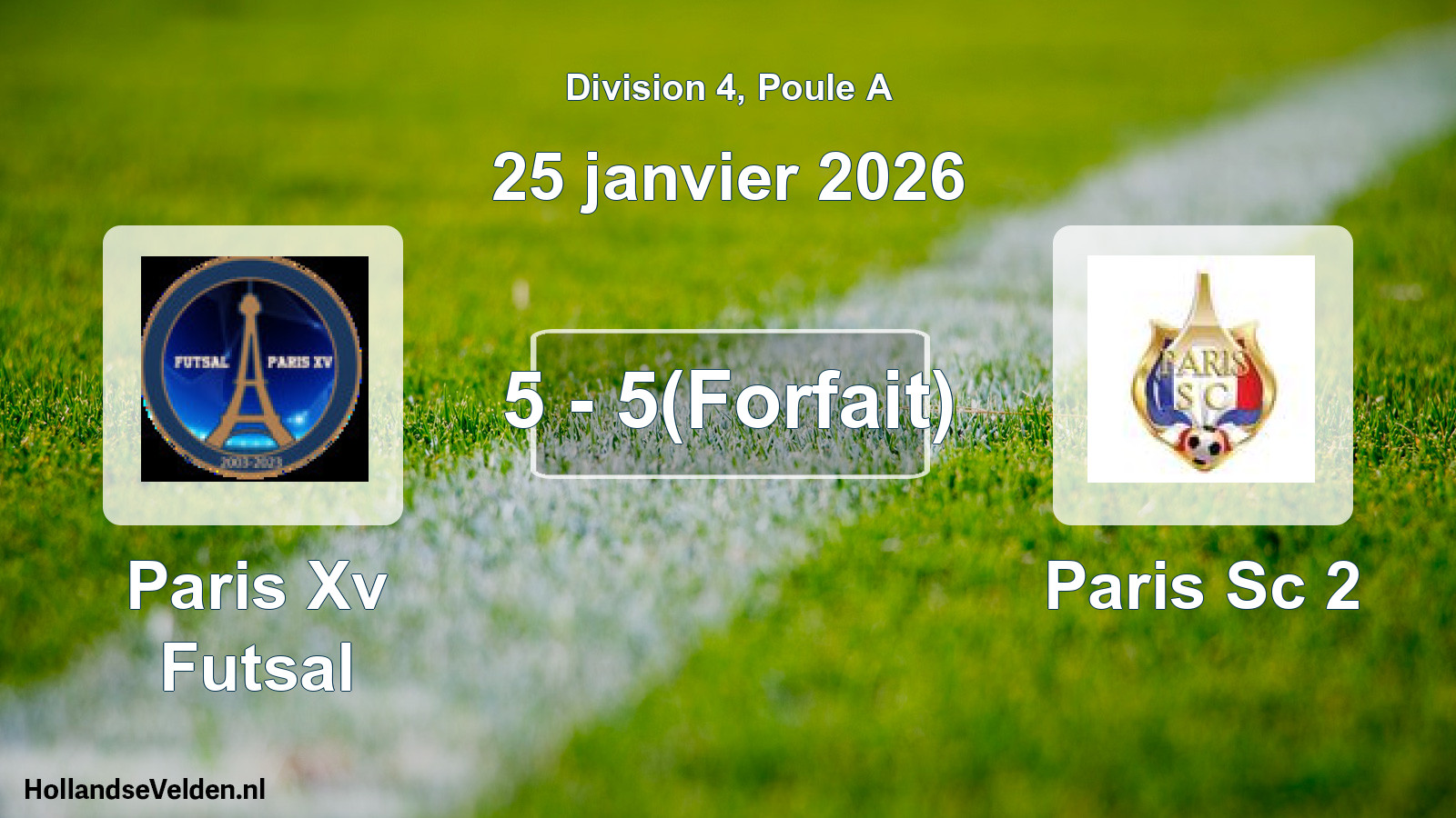Total number of matches played: Paris Xv Futsal - Paris Sc 2 5 - 5(Forfait) (25 January 2026)