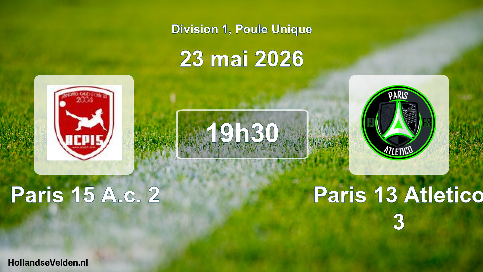 Scheduled Match: Paris 15 A.c. 2 - Paris 13 Atletico 3 (23 May 2026)
