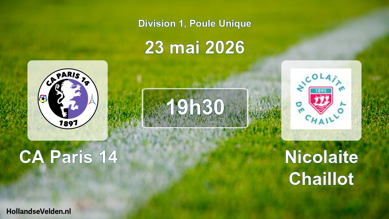 Scheduled Match: CA Paris 14 - Nicolaite Chaillot (23 May 2026)