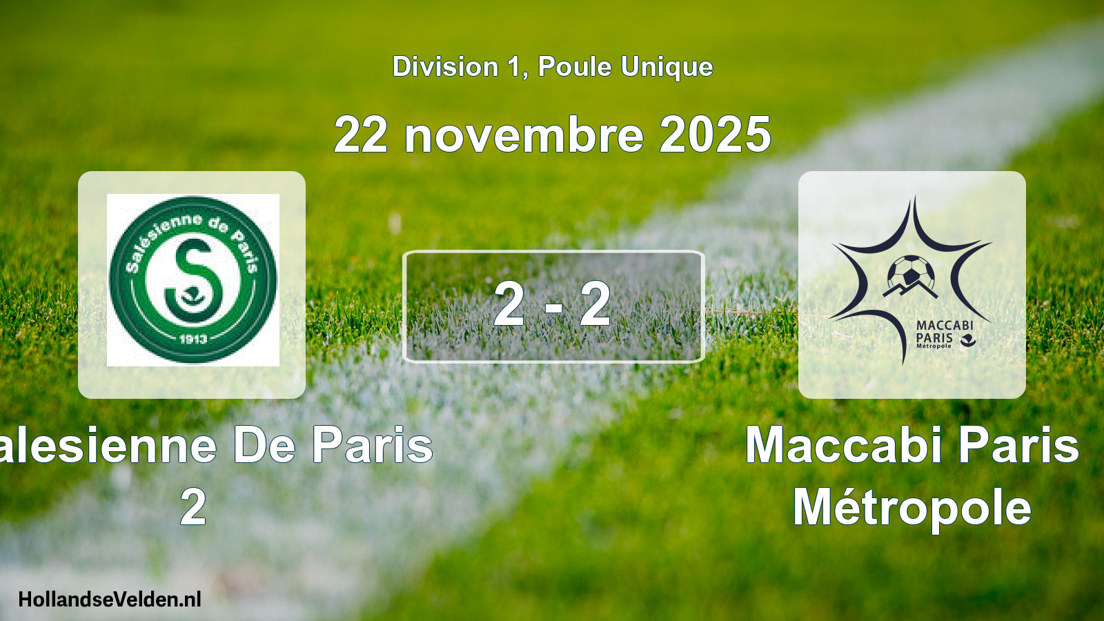 Total number of matches played: Salesienne De Paris 2 - Maccabi Paris Métropole 2 - 2 (22 November 2025)