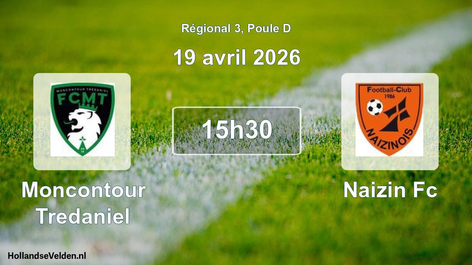 Geplande wedstrijd: Moncontour Tredaniel - Naizin Fc (19 avril 2026)