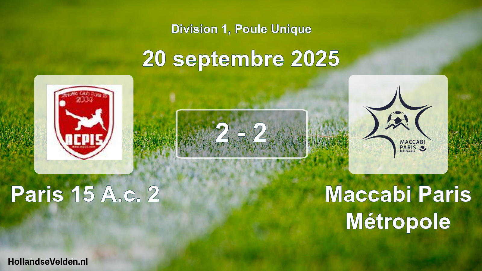 Total number of matches played: Paris 15 A.c. 2 - Maccabi Paris Métropole 2 - 2 (20 September 2025)