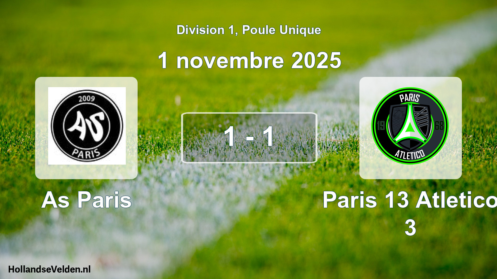 Total number of matches played: As Paris - Paris 13 Atletico 3 1 - 1 (1 November 2025)