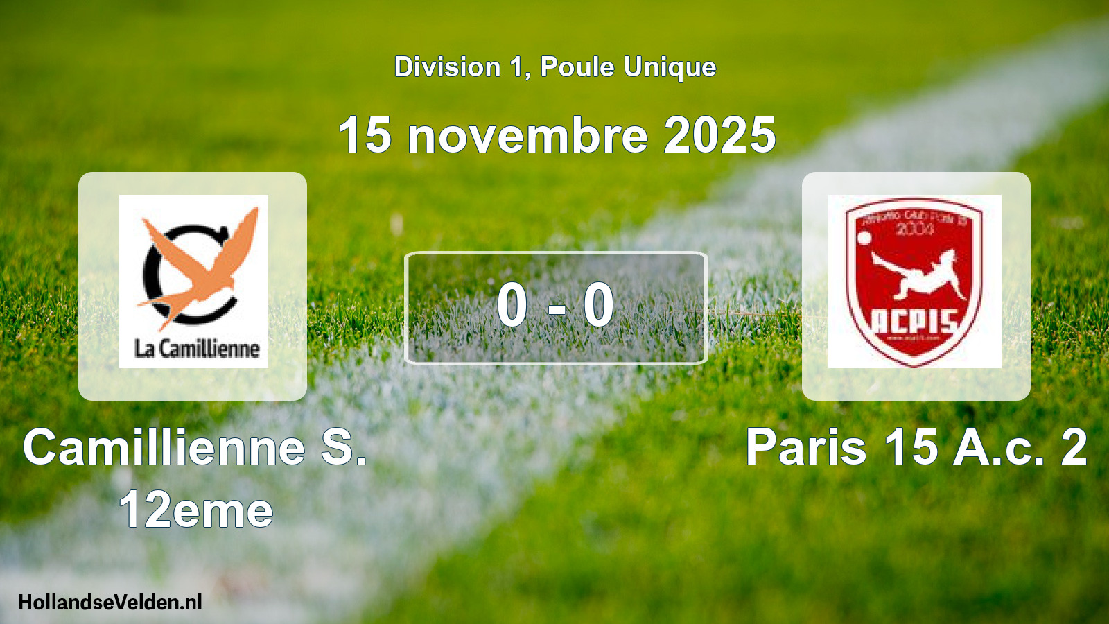 Total number of matches played: Camillienne S. 12eme - Paris 15 A.c. 2 0 - 0 (15 November 2025)