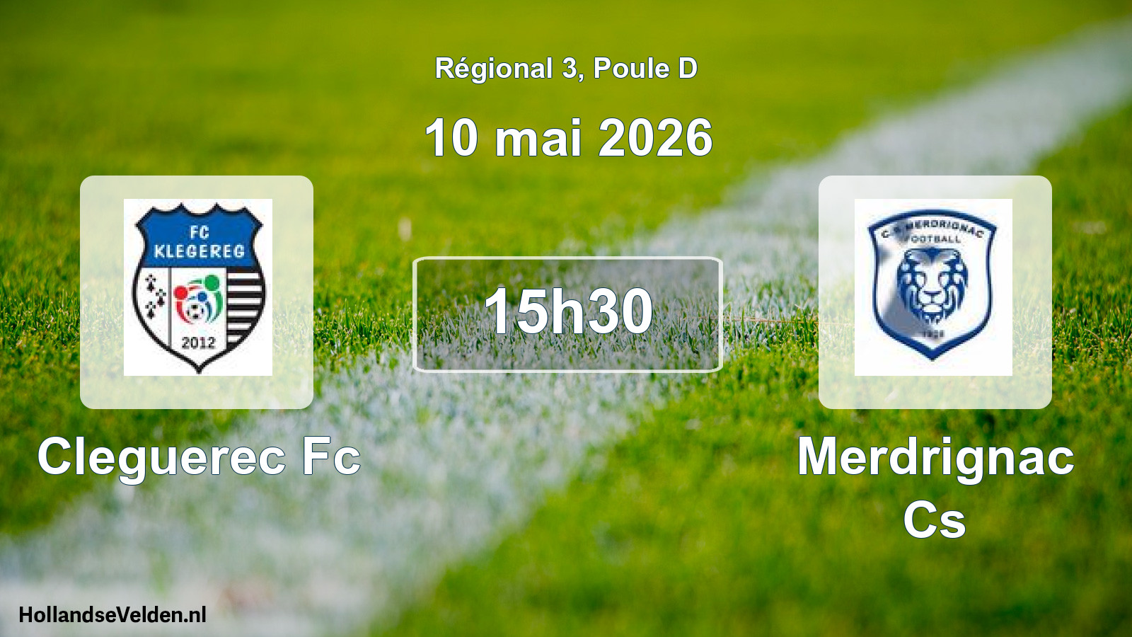 Geplande wedstrijd: Cleguerec Fc - Merdrignac Cs (10 mei 2026)