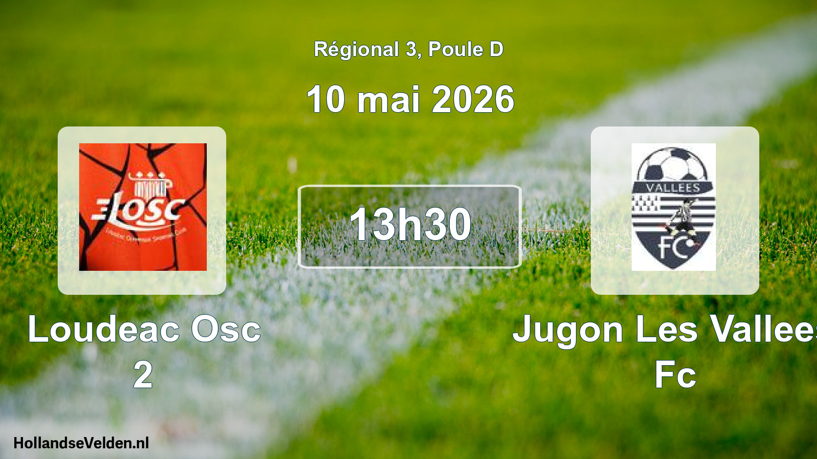 Geplande wedstrijd: Loudeac Osc 2 - Jugon Les Vallees Fc (10 mai 2026)