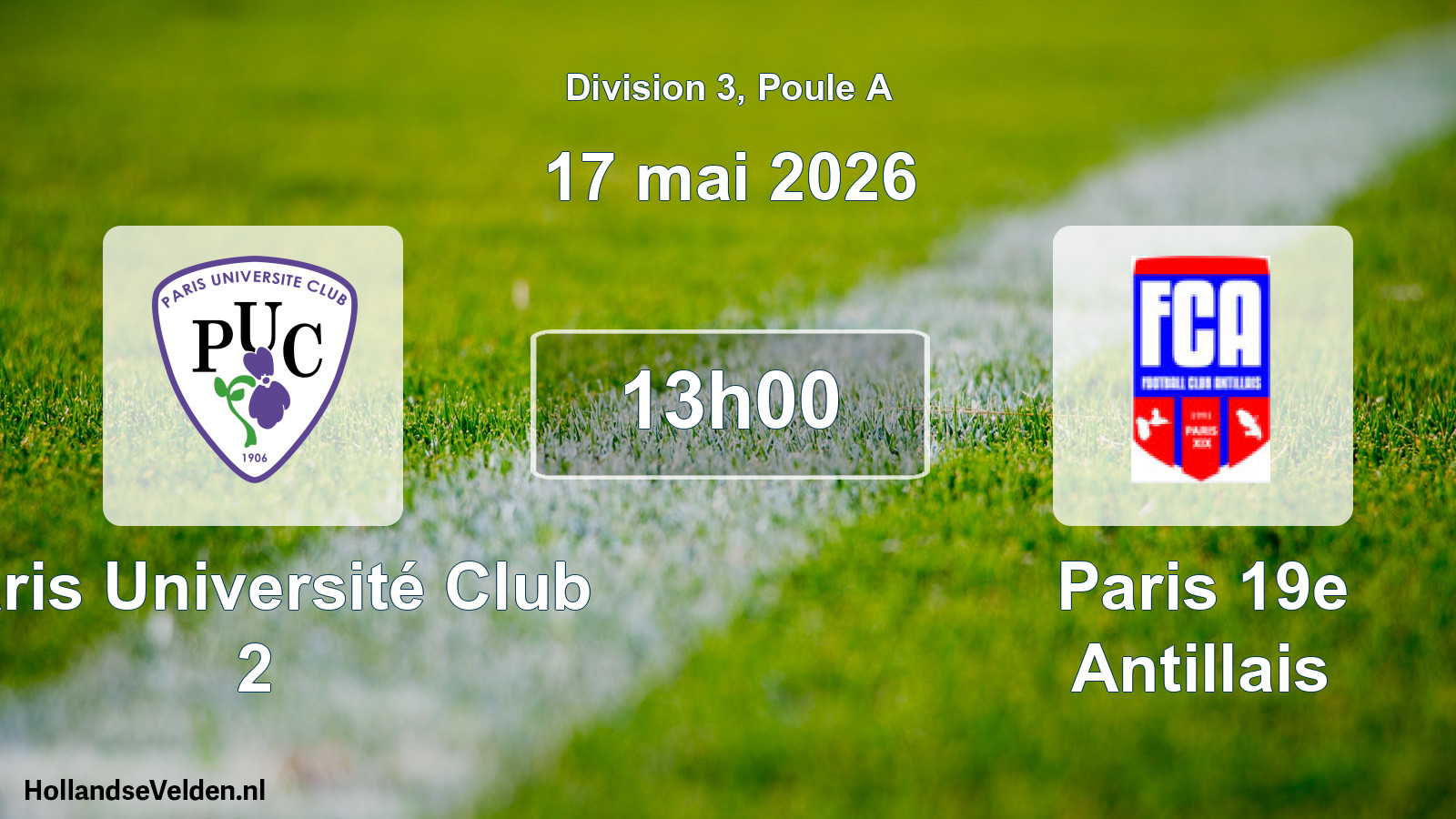 Scheduled Match: Paris Université Club 2 - Paris 19e Antillais (17 May 2026)