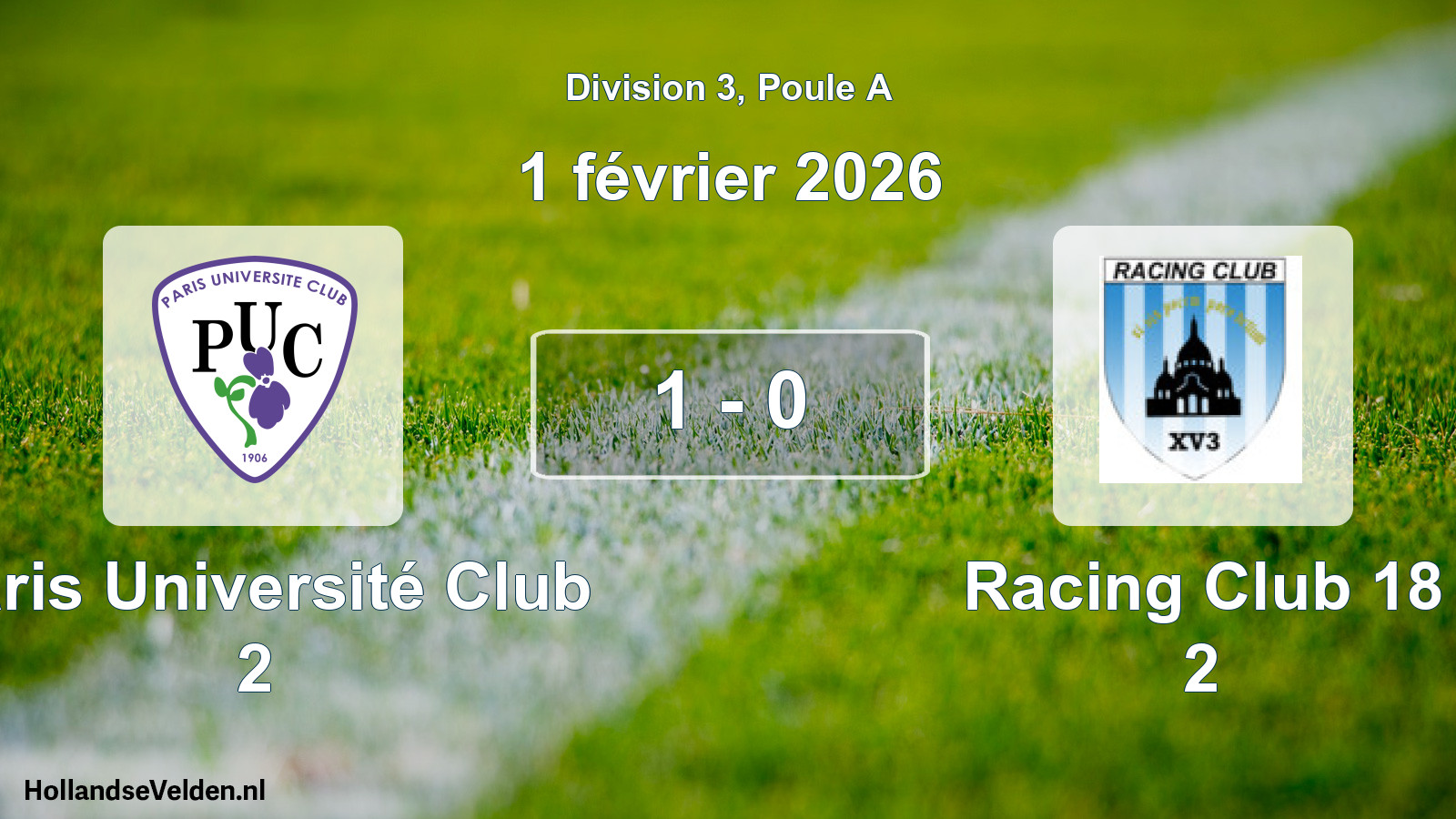 Total number of matches played: Paris Université Club 2 - Racing Club 18 2 1 - 0 (1 February 2026)