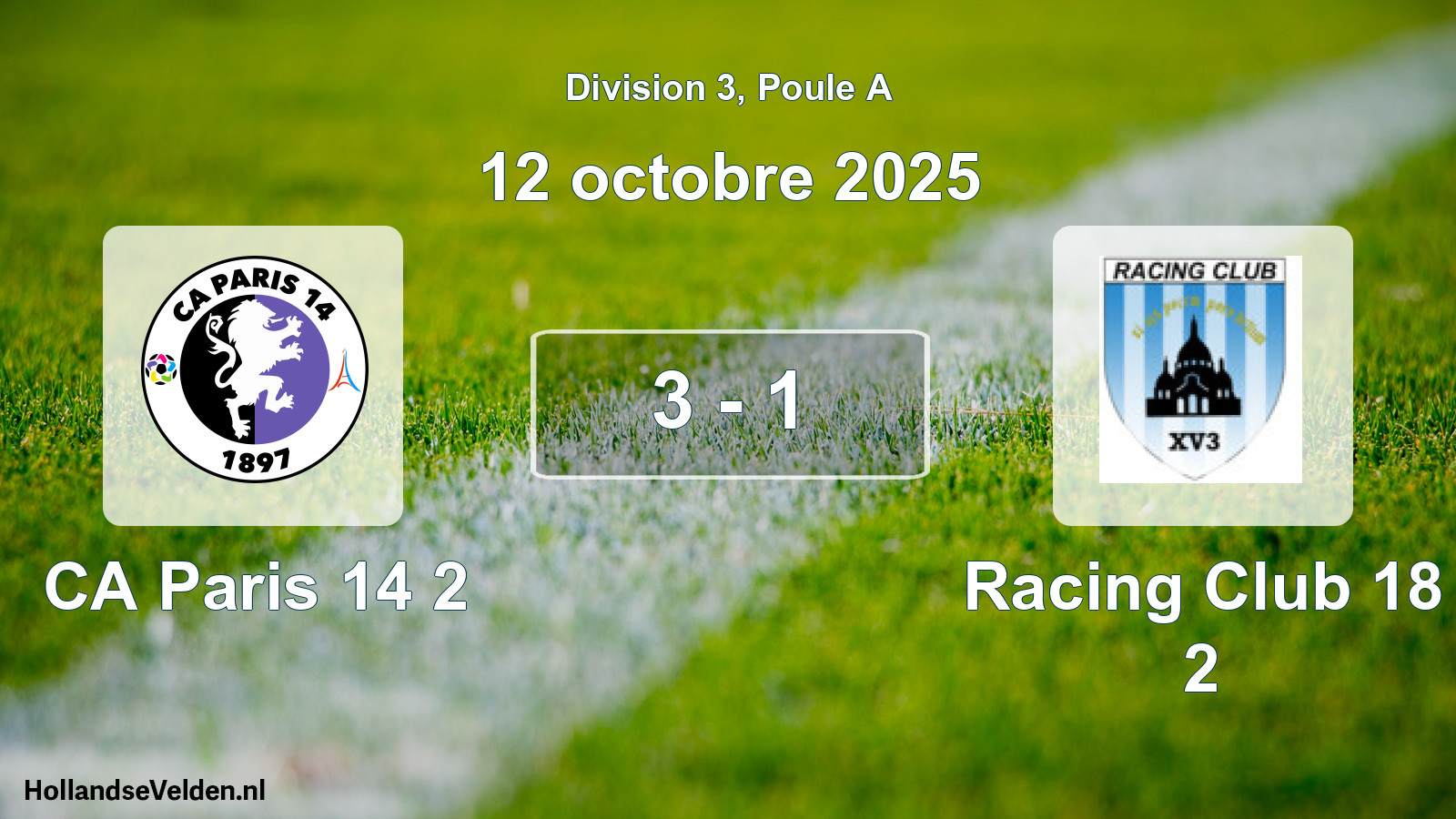 Total number of matches played: CA Paris 14 2 - Racing Club 18 2 3 - 1 (12 October 2025)