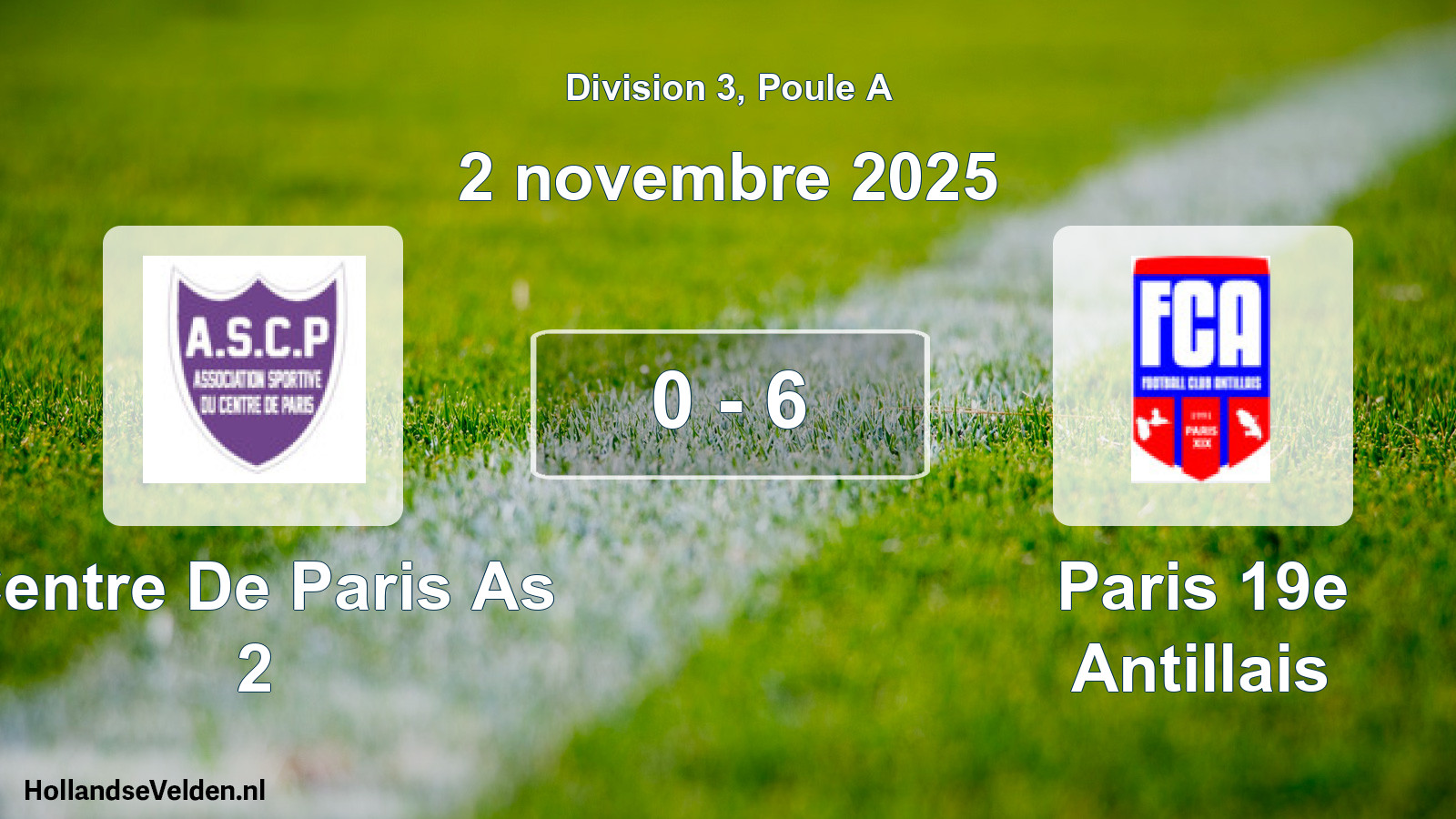Total number of matches played: Centre De Paris As 2 - Paris 19e Antillais 0 - 6 (2 November 2025)