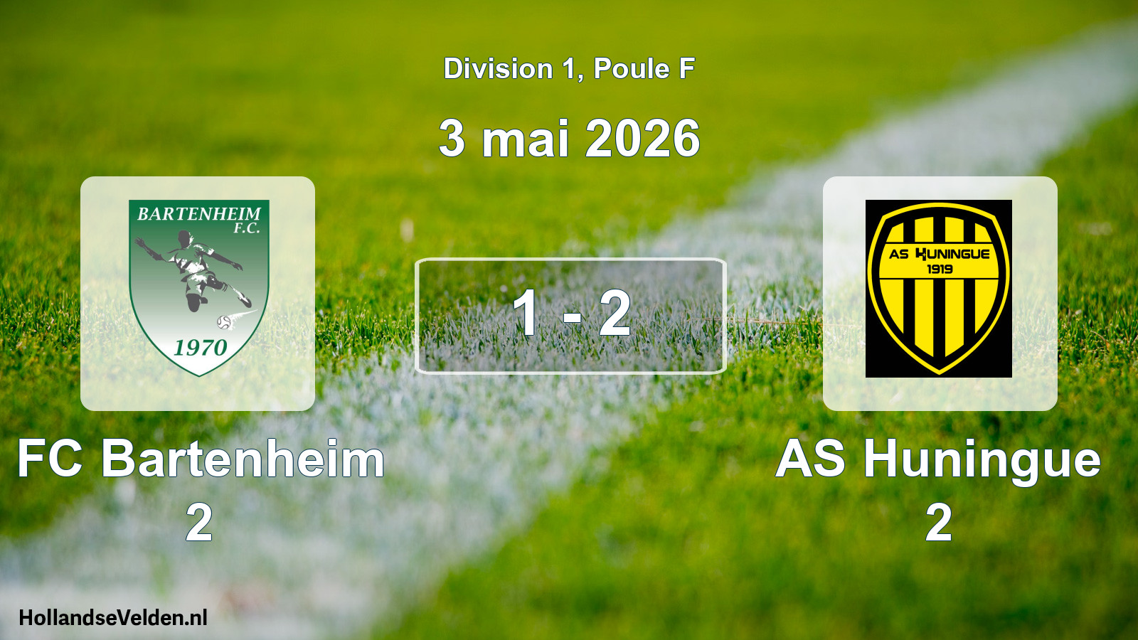Match joué: FC Bartenheim 2 - AS Huningue 2 1 - 2 (3 mai 2026)