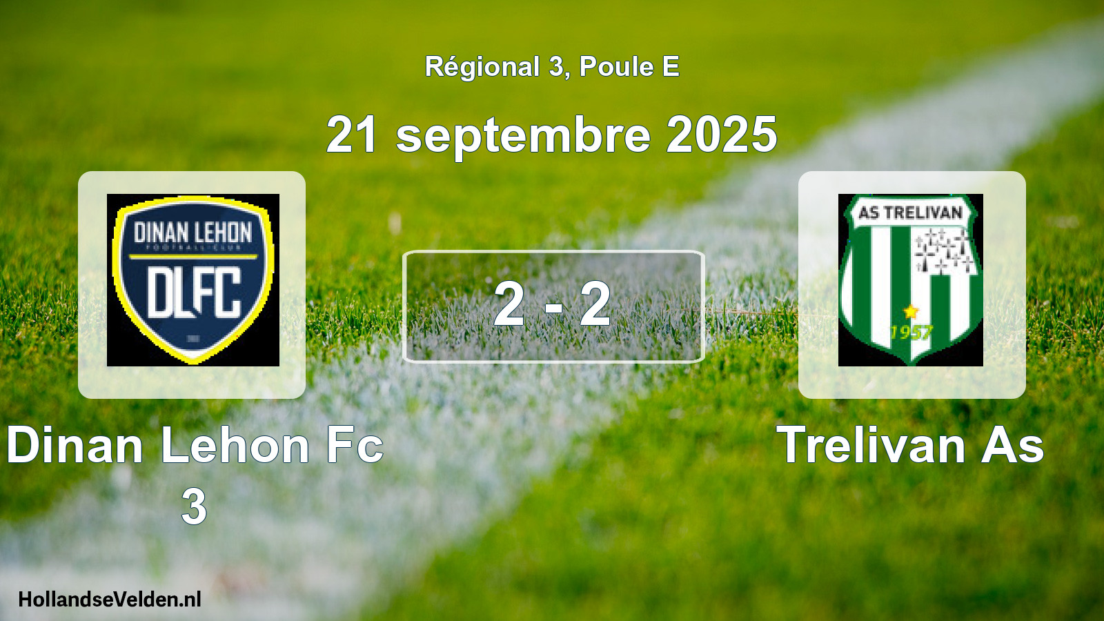 Total number of matches played: Dinan Lehon Fc 3 - Trelivan As 2 - 2 (21 September 2025)