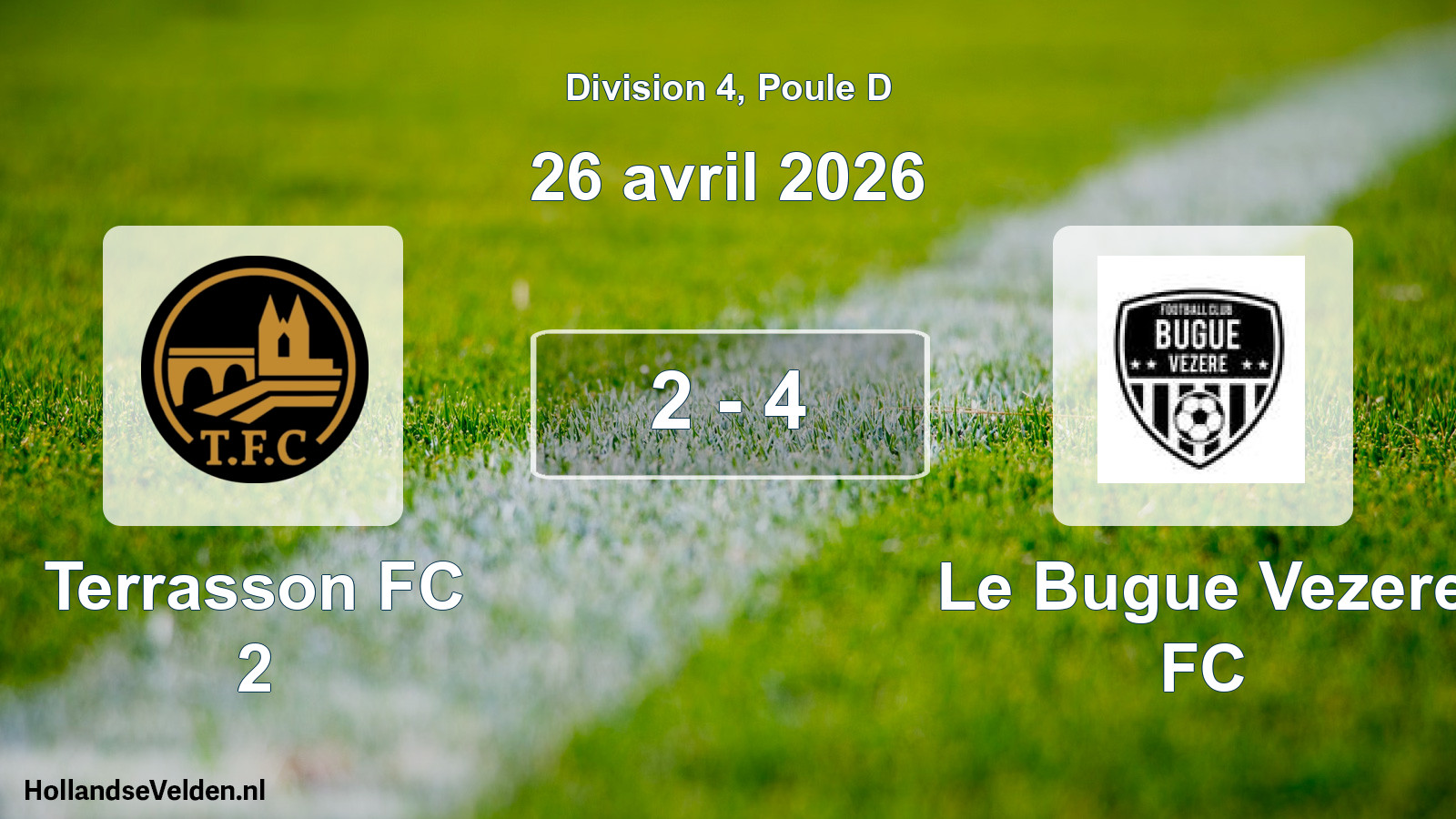 Match joué: Terrasson FC 2 - Le Bugue Vezere FC 2 - 4 (26 avril 2026)