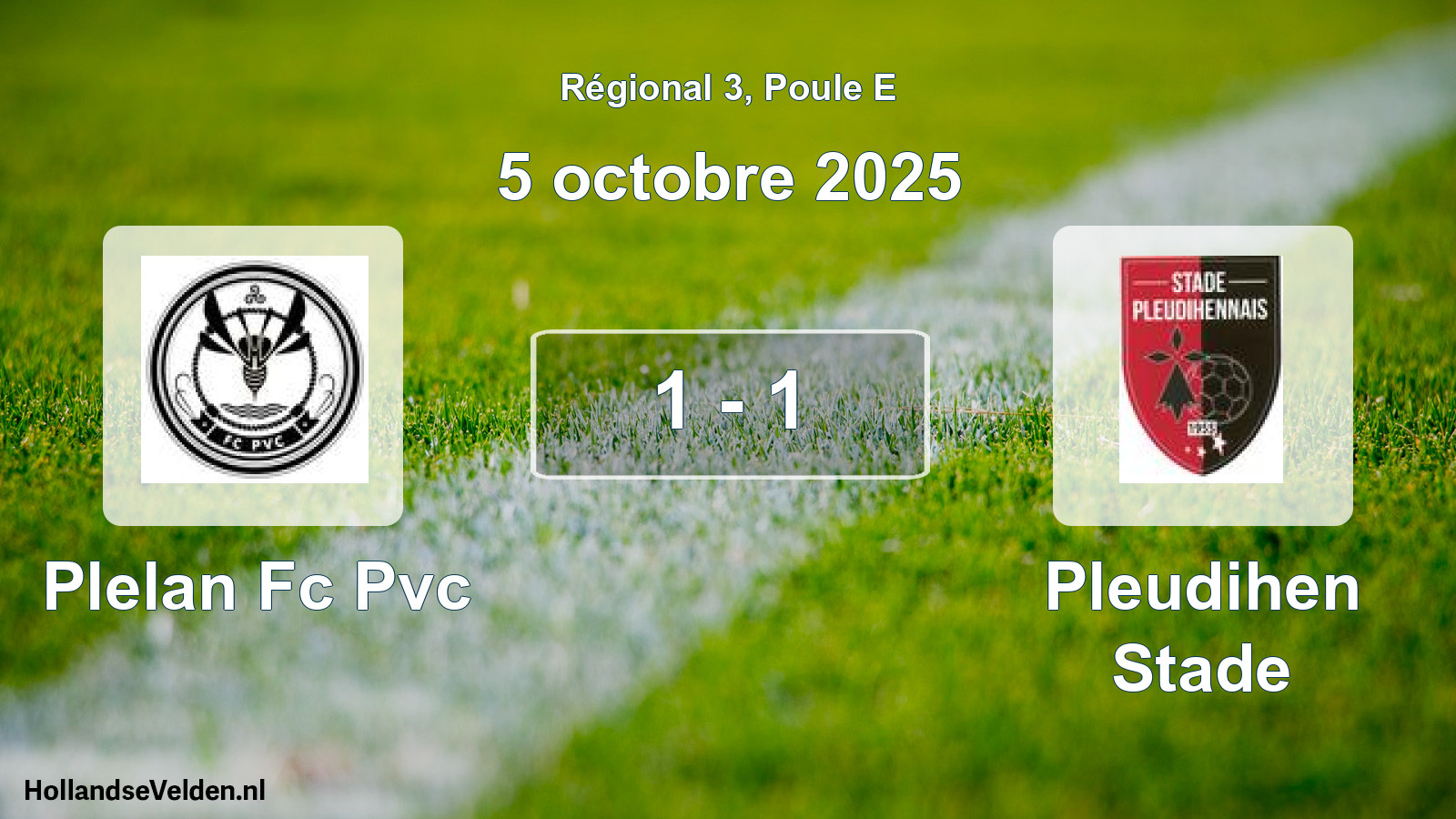 Total number of matches played: Plelan Fc Pvc - Pleudihen Stade 1 - 1 (5 October 2025)