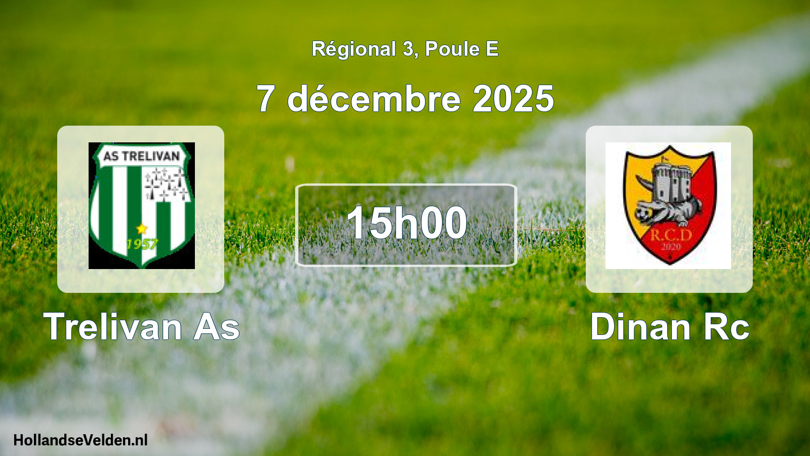 Geplande wedstrijd: Trelivan As - Dinan Rc (7 décembre 2025)