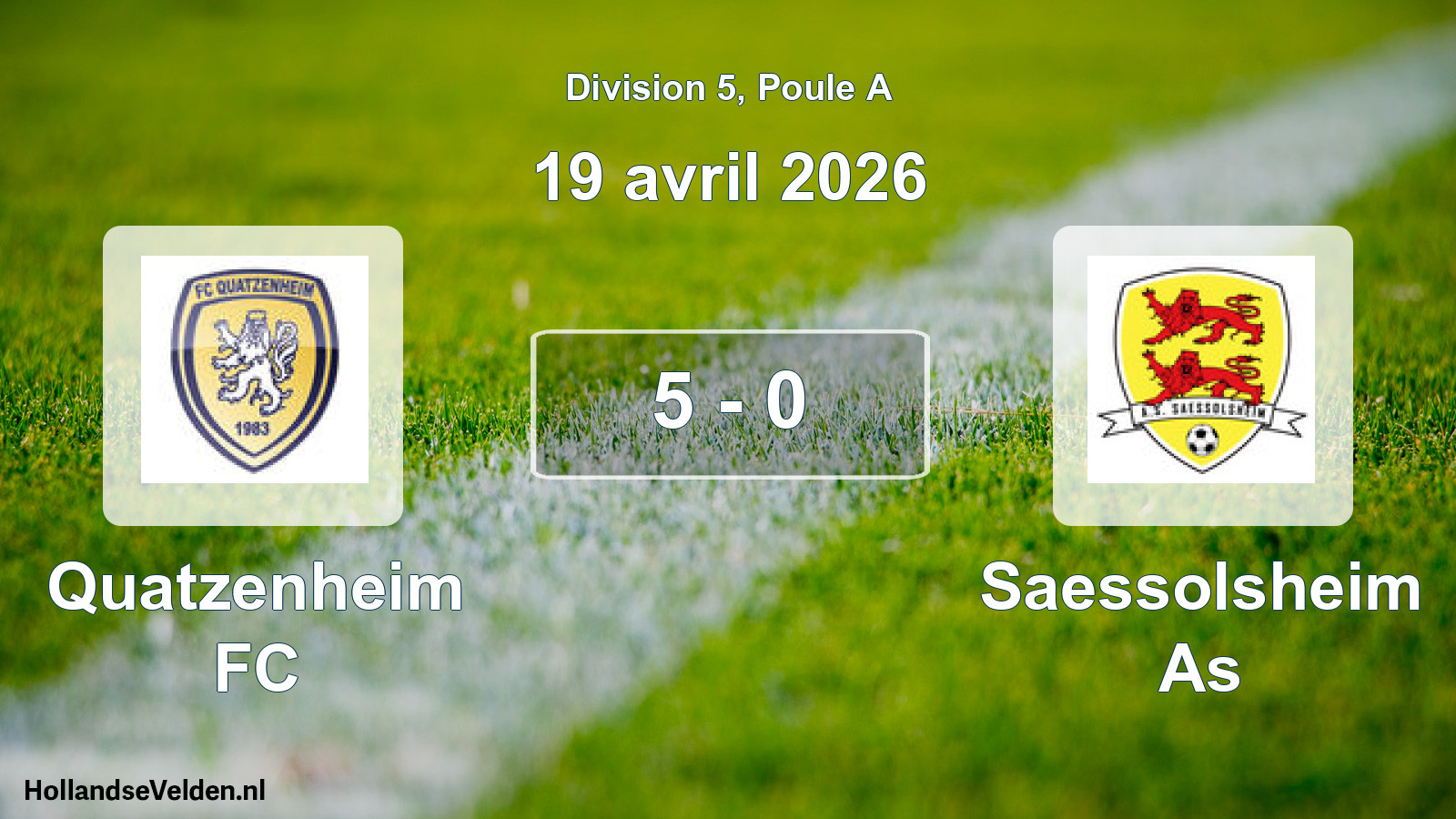 Match joué: Quatzenheim FC - Saessolsheim As 5 - 0 (19 avril 2026)
