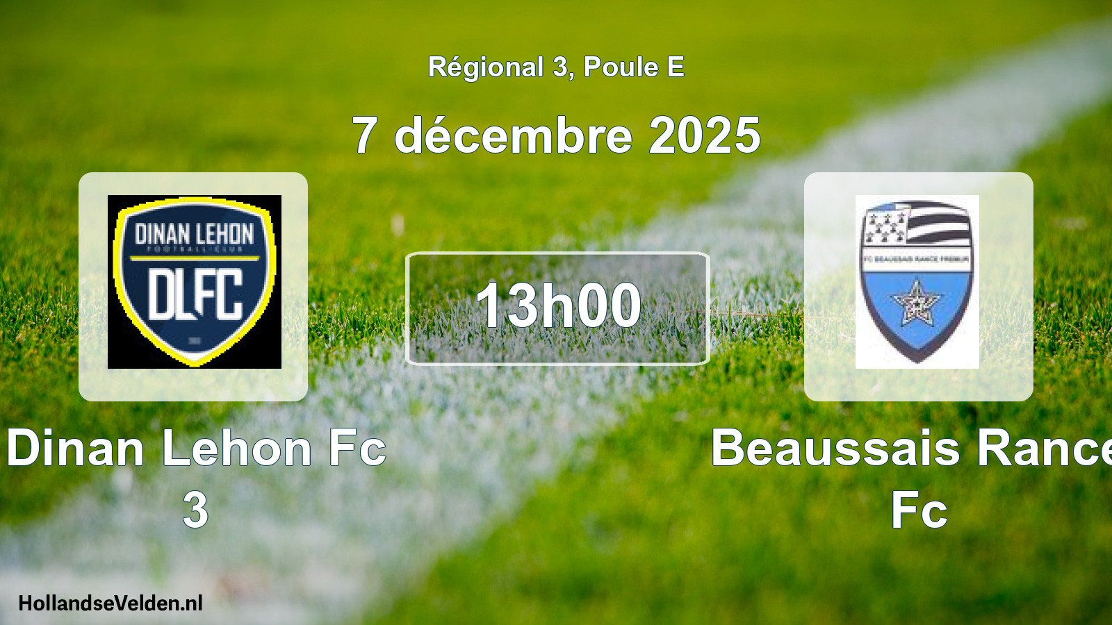 Geplande wedstrijd: Dinan Lehon Fc 3 - Beaussais Rance Fc (7 december 2025)