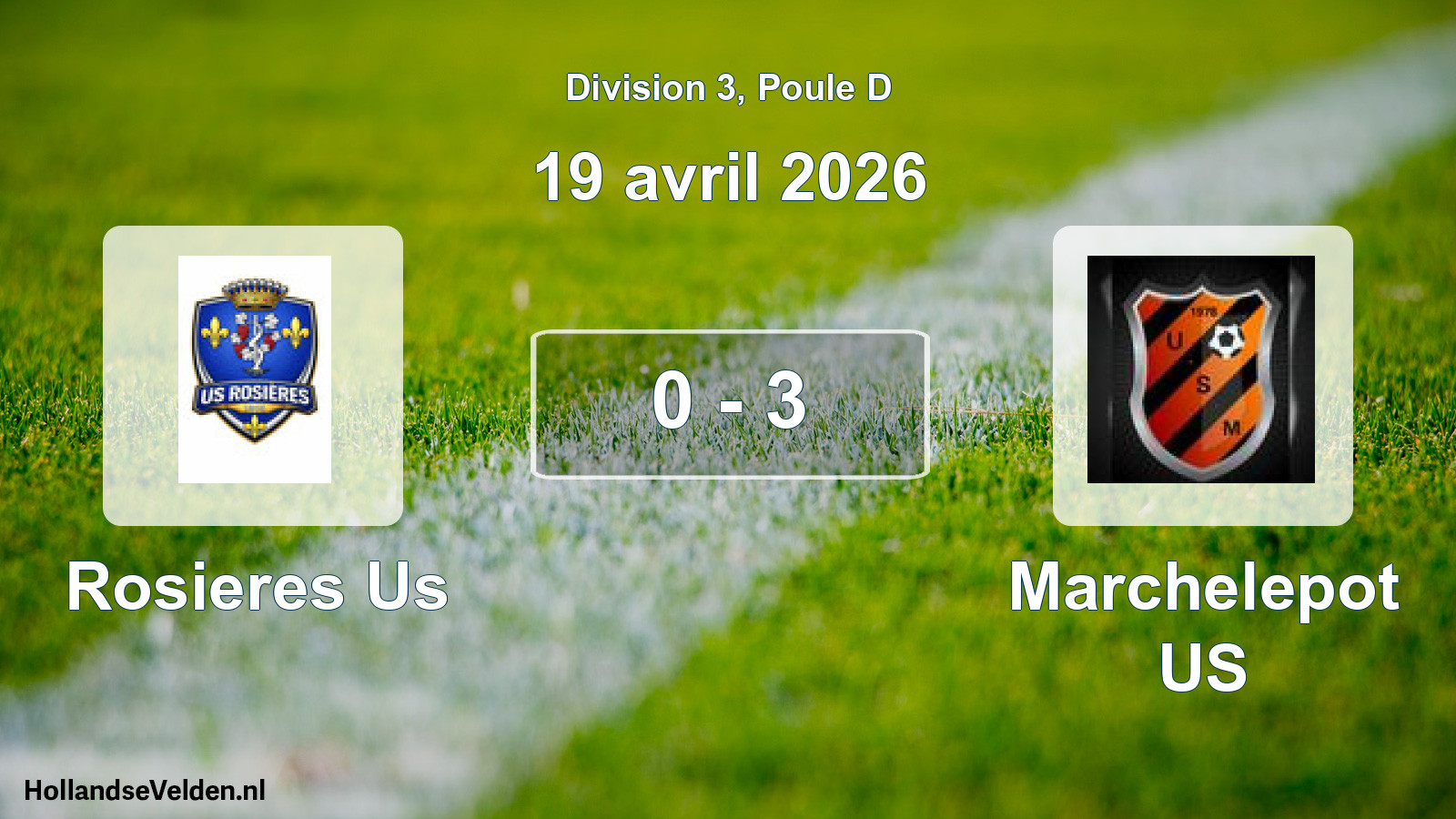 Total number of matches played: Rosieres Us - Marchelepot US 0 - 3 (19 April 2026)