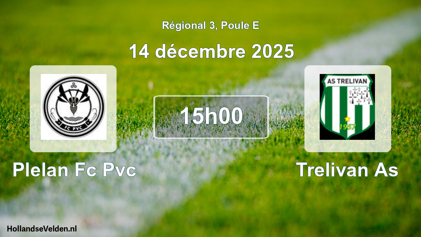 Geplande wedstrijd: Plelan Fc Pvc - Trelivan As (14 december 2025)