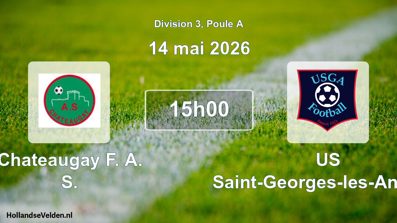 Match programmé: Chateaugay F. A. S. - US Saint-Georges-les-Ancizes (14 mai 2026)