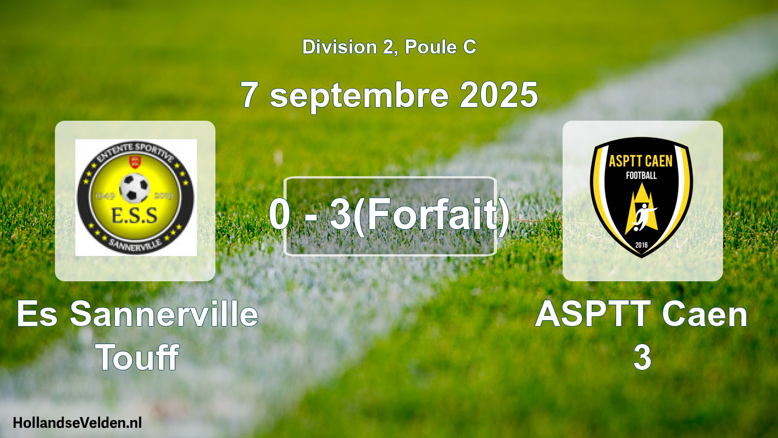 Match joué: Es Sannerville Touff - ASPTT Caen 3 0 - 3(Forfait) (7 septembre 2025)