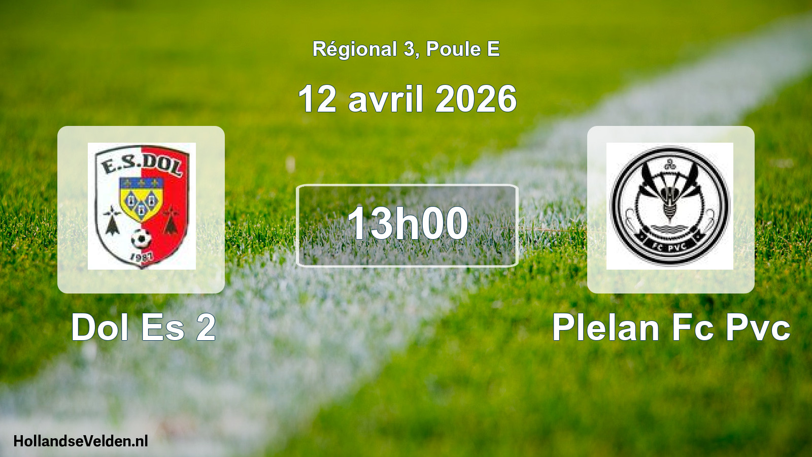Scheduled Match: Dol Es 2 - Plelan Fc Pvc (12 April 2026)