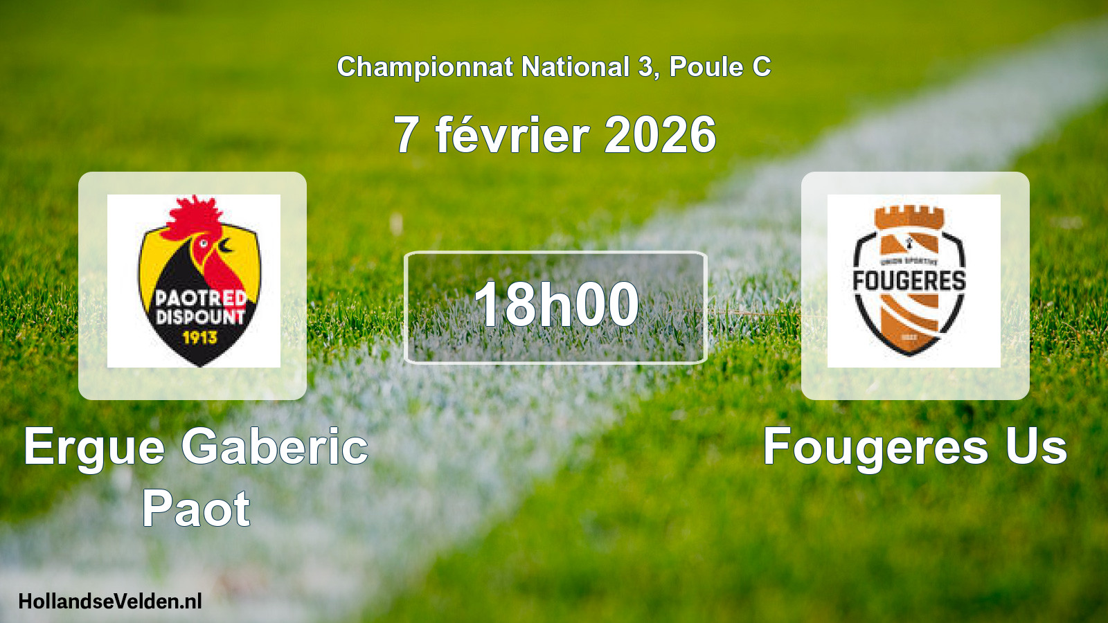 Geplande wedstrijd: Ergue Gaberic Paot - Fougeres Us (7 février 2026)