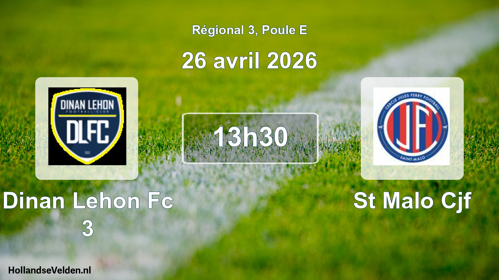 Scheduled Match: Dinan Lehon Fc 3 - St Malo Cjf (26 April 2026)