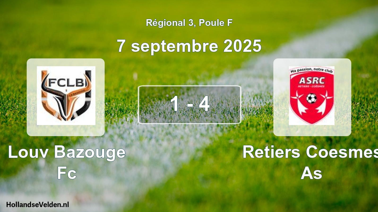 Total number of matches played: Louv Bazouge Fc - Retiers Coesmes As 1 - 4 (7 September 2025)