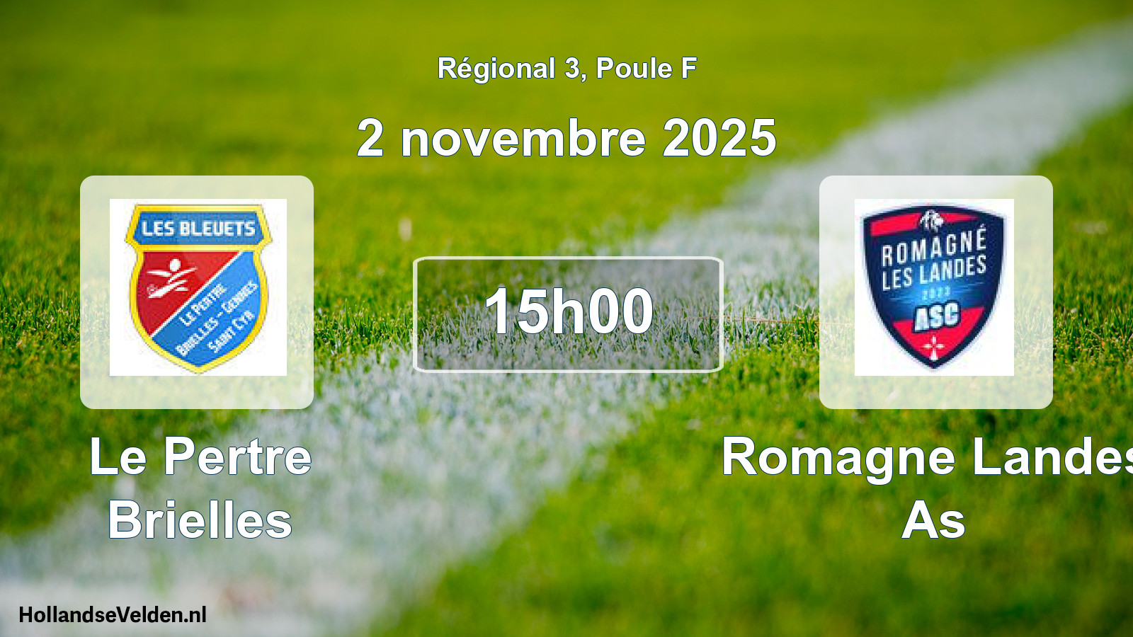 Geplande wedstrijd: Le Pertre Brielles - Romagne Landes As (2 novembre 2025)