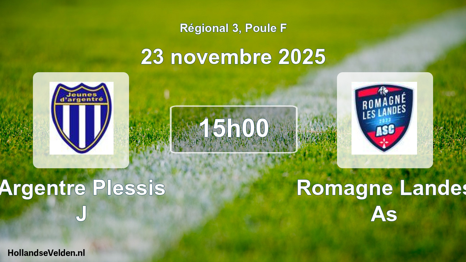 Scheduled Match: Argentre Plessis J - Romagne Landes As (23 November 2025)