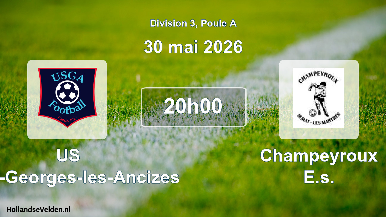 Match programmé: US Saint-Georges-les-Ancizes - Champeyroux E.s. (30 mai 2026)