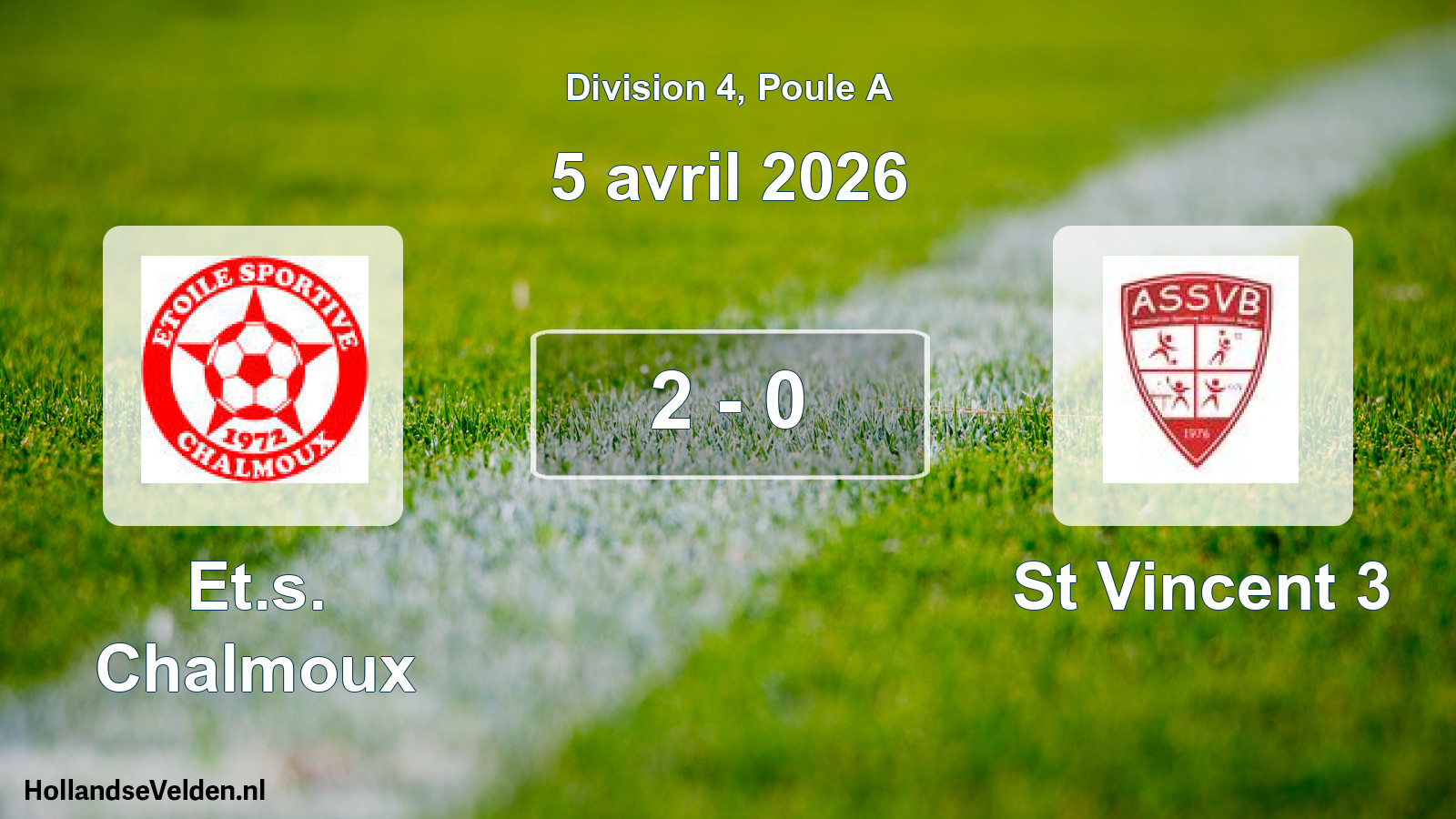 Match joué: Et.s. Chalmoux - AS Saint-Vincent-Bragny 3 2 - 0 (5 avril 2026)