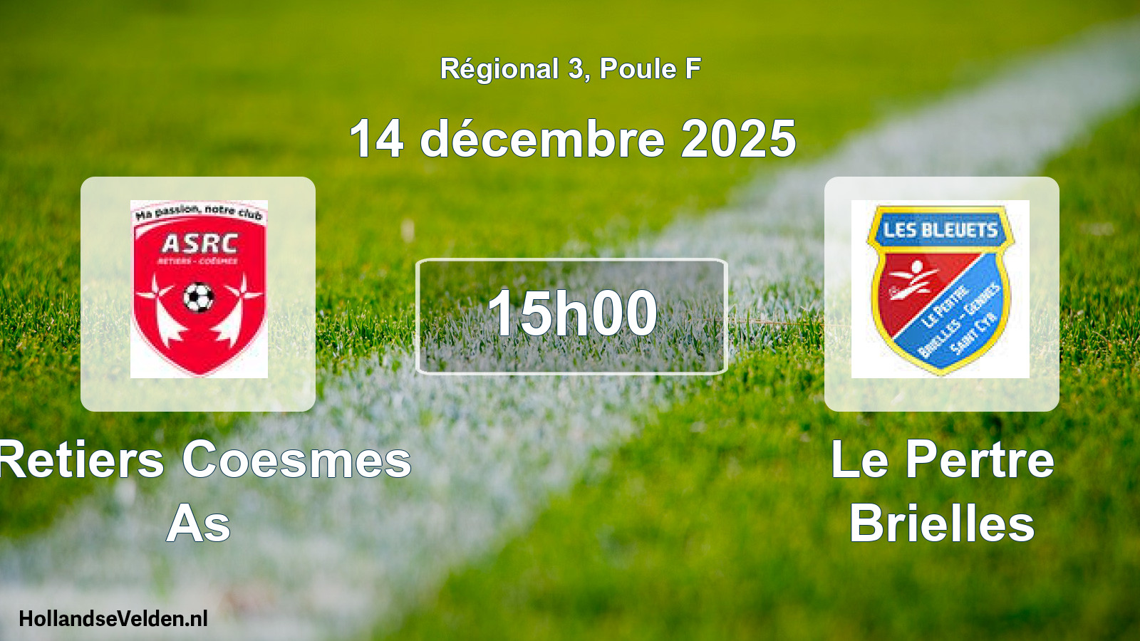 Scheduled Match: Retiers Coesmes As - Le Pertre Brielles (14 December 2025)