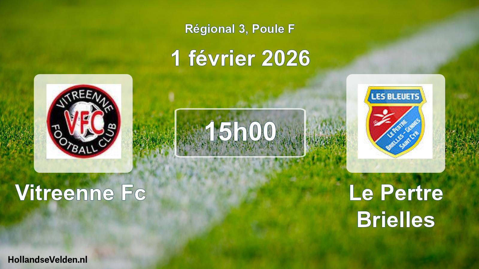 Scheduled Match: Vitreenne Fc - Le Pertre Brielles (1 February 2026)