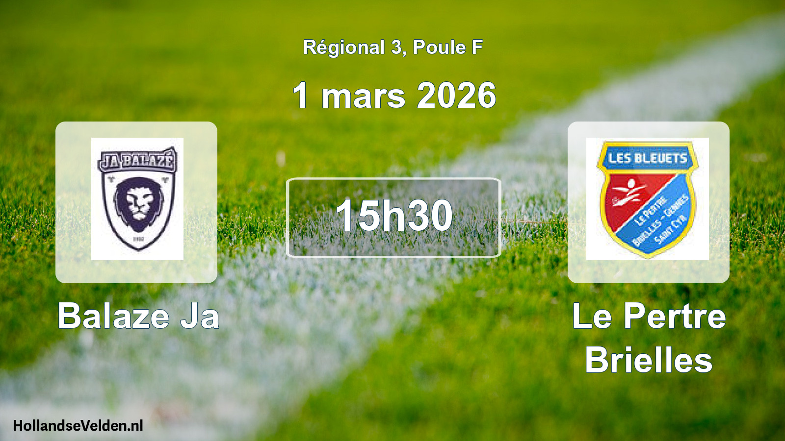 Scheduled Match: Balaze Ja - Le Pertre Brielles (1 March 2026)