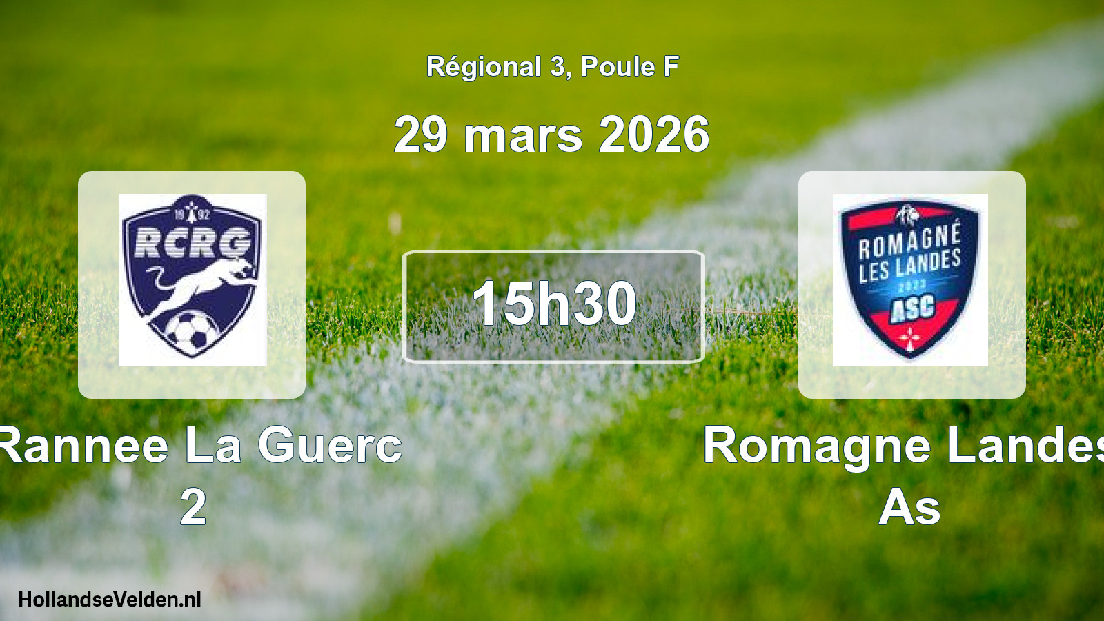 Scheduled Match: Rannee La Guerc 2 - Romagne Landes As (29 March 2026)