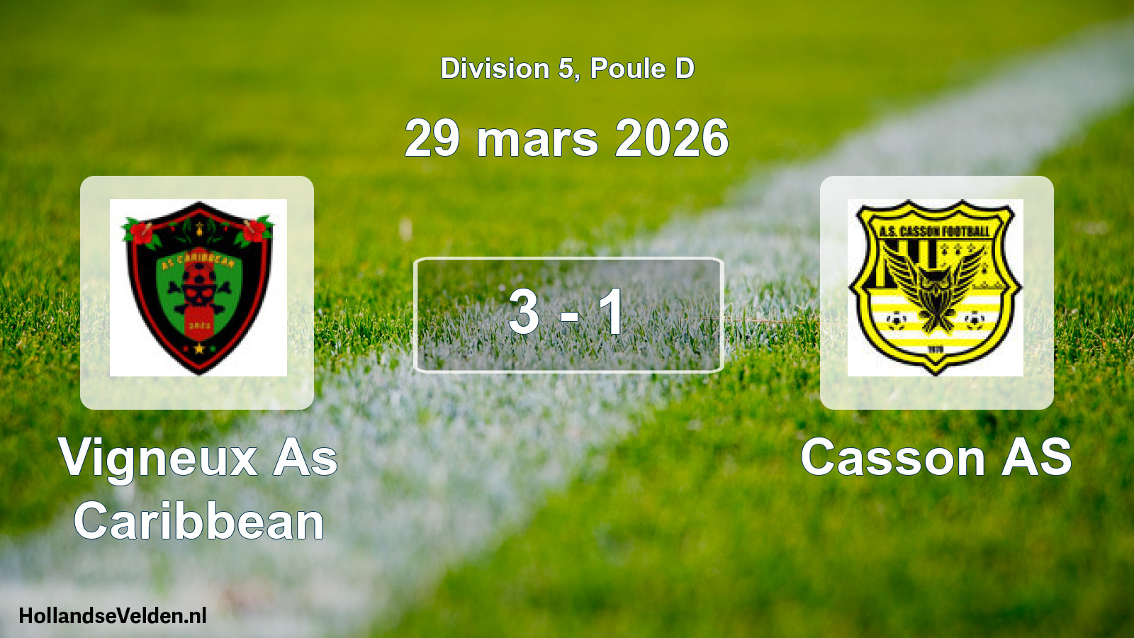 Total number of matches played: Vigneux As Caribbean - Casson AS 3 - 1 (29 March 2026)